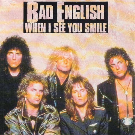 Bad English - When I See You Smile | Releases | Discogs