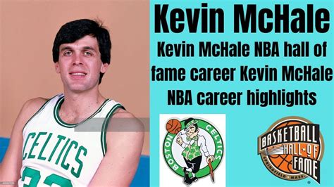 Kevin McHale NBA hall of fame career Kevin McHale NBA career highlights ...