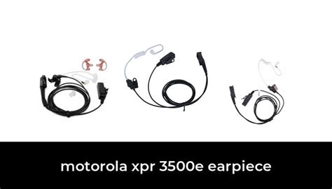 42 Best motorola xpr 3500e earpiece 2023 - After 171 hours of research ...