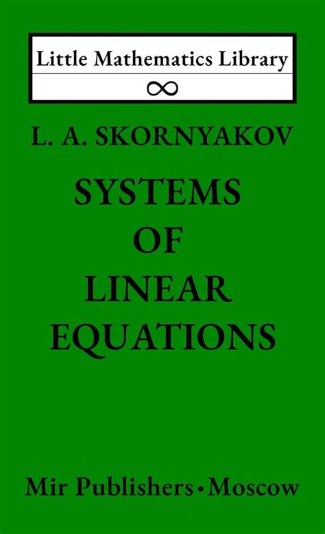 Systems of Linear Equations (Little Mathematics Library) – Skornyakov | Mir Books