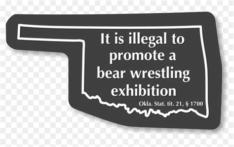 Illegal To Promote A Bear Wrestling Exhibition Oklahoma - Farmacias Knop, HD Png Download ...