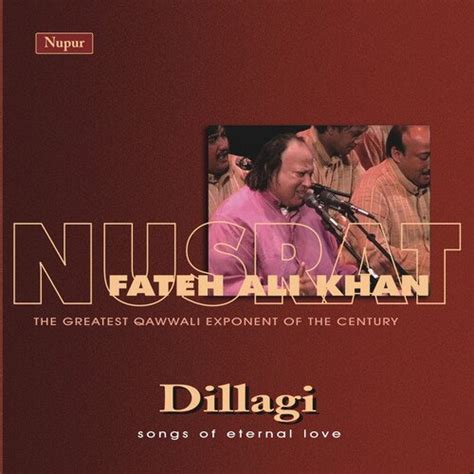 Nusrat - Dillagi Songs Download - Free Online Songs @ JioSaavn