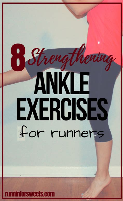 8 Ankle Strengthening Exercises for Optimal Stability – Runnin’ for Sweets