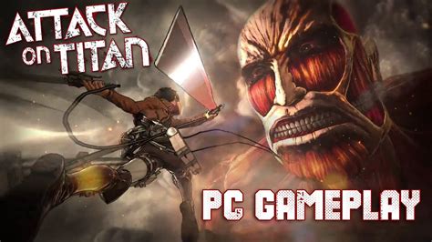 ATTACK ON TITAN : WINGS OF FREEDOM - PC GAMEPLAY 1080p HD/60 FPS - YouTube