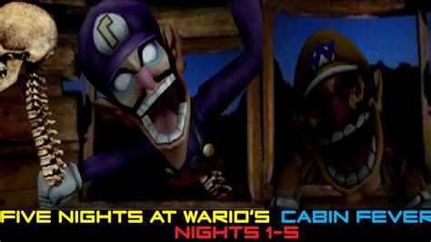 Five Nights at Wario's: Cabin Fever | Standard Mode (Nights 1-5 + Extras) - YouTube