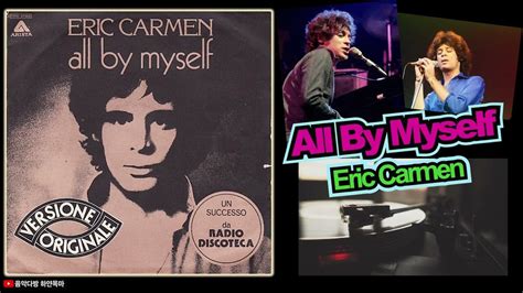 All By Myself_Eric Carmen - YouTube