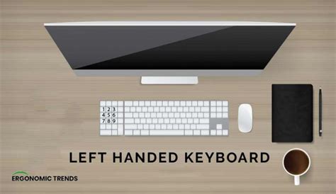 The Ergonomic Benefits of Left Handed Keyboards (and How to Pick the Best One) - Ergonomic Trends