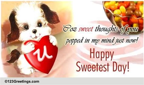 Sweet Thoughts... Free Happy Sweetest Day eCards, Greeting Cards | 123 Greetings