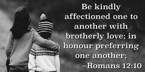 Romans 12:10 — Berea Project | Romans 12 10, Romans, Brotherly love