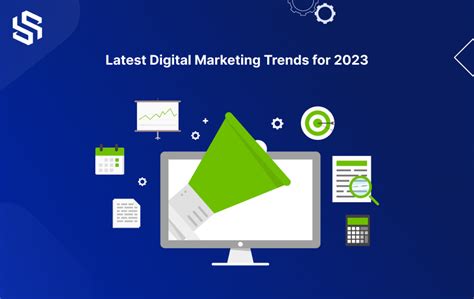 15 Latest Digital Marketing Trends For 2023 | Syndell