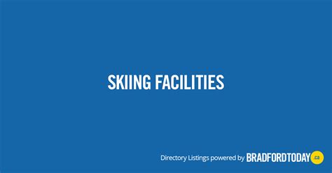 Bradford Skiing Facilities - Bradford News