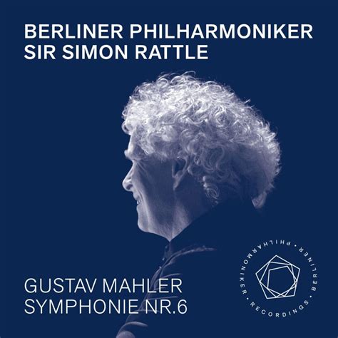 BERLINER PHILHARMONIKER - Simon Rattle conducts Mahler Symphony No. 6 - Pure Audio Recordings