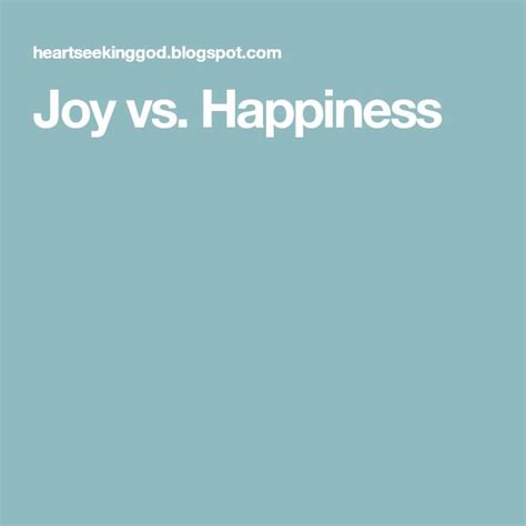 Joy vs. Happiness | Joy, Happy, Bible study