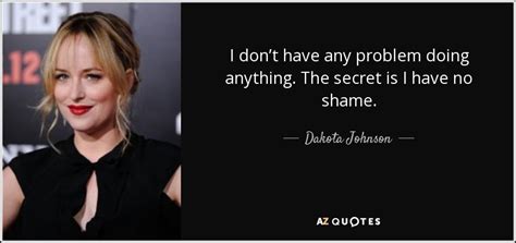 TOP 22 QUOTES BY DAKOTA JOHNSON | A-Z Quotes