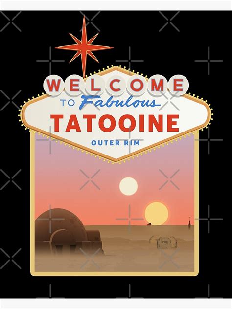 "WELCOME TATOOINE OUTER RIM" Poster for Sale by T-paw | Redbubble