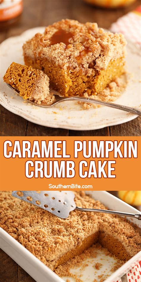 Easy Caramel Pumpkin Crumb Cake - Southern Bite