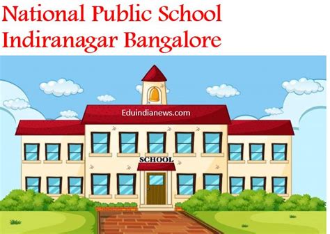 National Public School Indiranagar Bangalore | Admission 2024-25, Fee, Review, FAQ's ...