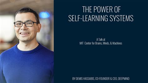 The Power Of Self-Learning Systems | A Talk By Demis Hassabis | Snowdrop Solution