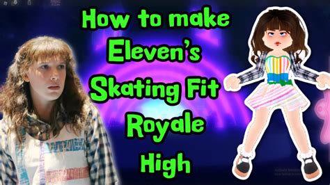 How to Make***Stranger Things***Eleven***Royale High - YouTube