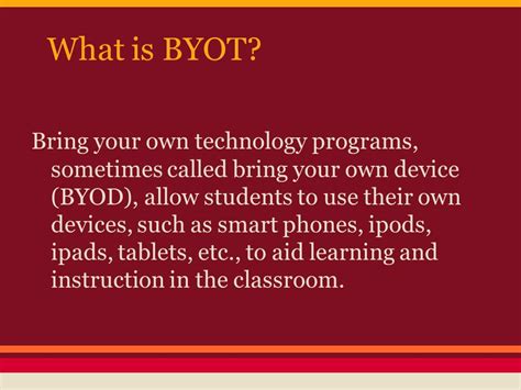 BYOT - Bring Your Own Technology by: Karen Dean - ppt download