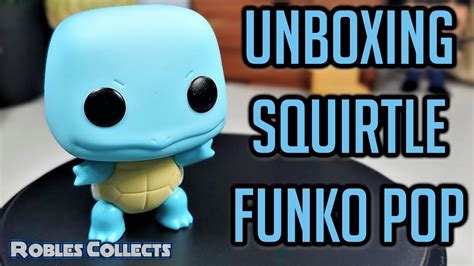 Unboxing Squirtle Pokemon Funko Pop 2019 - YouTube