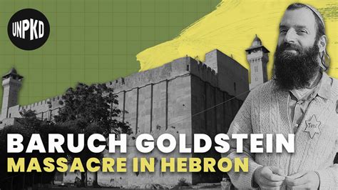 Who was Baruch Goldstein? | The Jewish Educator Portal