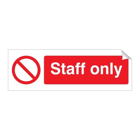 Staff Only 120 x 360mm Sticker