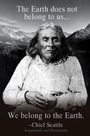 Chief Seattle Quotes. QuotesGram