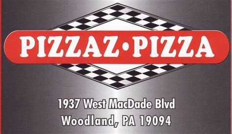 Pizzaz Pizza - Woodlyn, PA - 1937 MacDade Blvd - Hours, Menu, Order