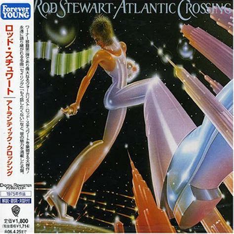 Rod Stewart - Atlantic Crossing (2005, CD) | Discogs