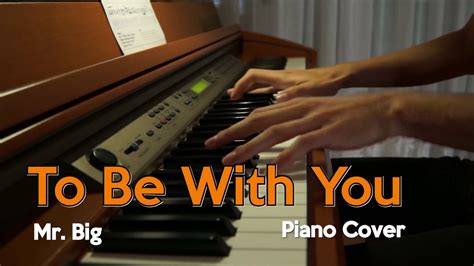 To Be With You - Mr. Big - Piano Cover - YouTube