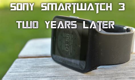 Sony Smartwatch 3 - Two Years Later Still An Awesome Watch! - EpicDroid