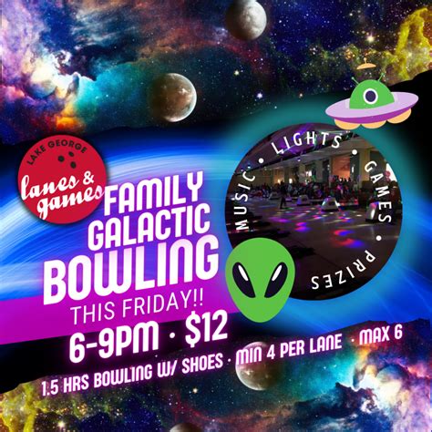 Copy of Family Galactic Bowling | Lake George Lanes & Games