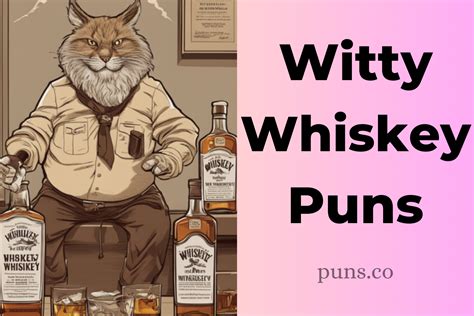 125 Whiskey Puns That Are A Sure Shot to Brighten Your Day!