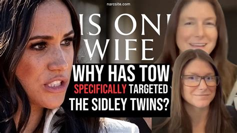 Why Has This One's Wife SPECIFICALLY Targeted The Sidley Twins? (Meghan Markle) - YouTube