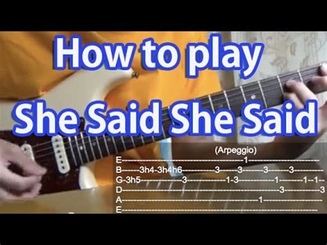 How to play She Said She Said-The Beatles-Guitar Tutorial with tabs - YouTube