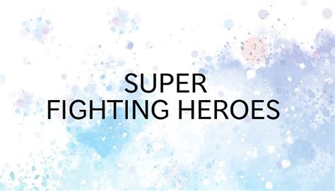 SUPER FIGHTING HEROES on Steam