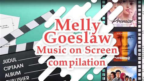 [KOMPILASI]Melly Goeslaw - Music On Screen - YouTube