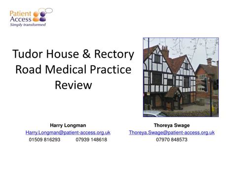 PPT - Tudor House & Rectory Road Medical Practice Review PowerPoint ...