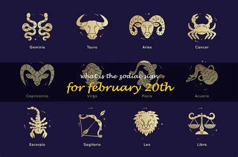 Unveiling The Zodiac Sign For February 20Th: Exploring The Traits And ...