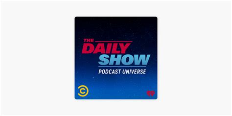 ‎The Daily Show Podcast Universe on Apple Podcasts