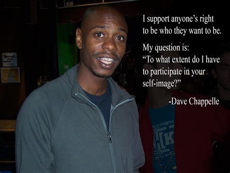 28 Slightly Awkward Quotes To Invigorate Your Spirit | Dave chappelle quotes, Dave chappelle ...