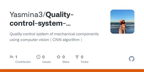 GitHub - Yasmina3/Quality-control-system-Computer-vision: Quality control system of mechanical ...