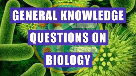 General Knowledge Quiz on Biology | Biology Questions and Answers ...