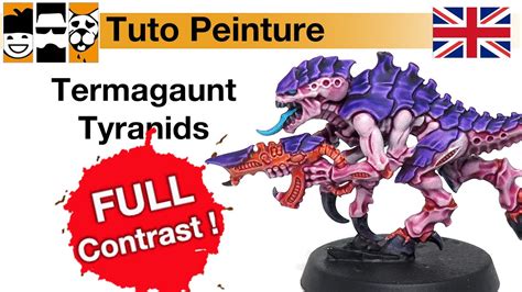 Painting Tutorial : Termagaunt Tyranids Leviathan Full Contrast - YouTube