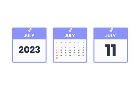 July calendar design. July 11 2023 calendar icon for schedule ...