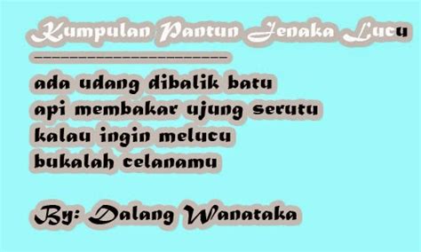 Kumpulan Pantun Jenaka Lucu | Webmuara