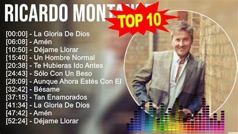 Ricardo Montaner Greatest Hits Full Album ~ Best Songs Of Ricardo ...