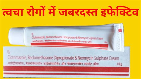 Clotrimazole Beclomethasone Dipropionate & Neomycin Sulphate Cream Uses ...