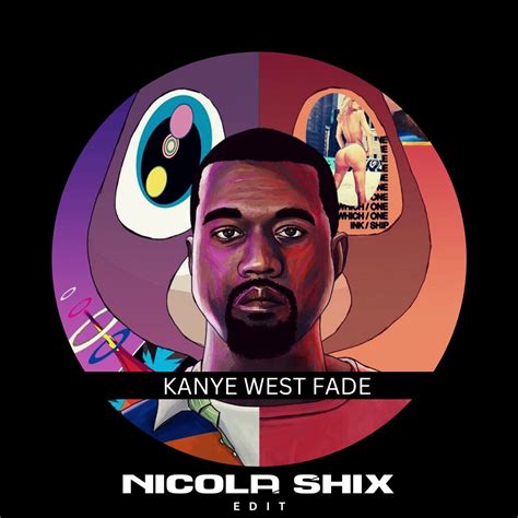 Kanye West - Fade (Nicola Shix Edit) by Nicola Shix | Free Download on Hypeddit